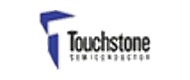 Touchstone Semiconductor Inc. creates high-performance analog integrated circuit (IC) solutions that solve critical issues for electronics companies. Their proprietary products offer a unique combination of features and performance that cannot be found elsewhere in the analog market. Their second-source products are pin-compatible and specification identical to competitive offerings, providing an ideal alternative for hard-to-secure sole-sourced products. Founded in 2010, Touchstone is headquartered in Milpitas, Calif. Its investors include Opus Capital and Khosla Ventures. Their mission at Touchstone Semiconductor is designing cool high-performance Analog ICs that help you solve your customers’ problems. They do this by developing ultra low-power high-performance Analog ICs that reduce power consumption in your products.
